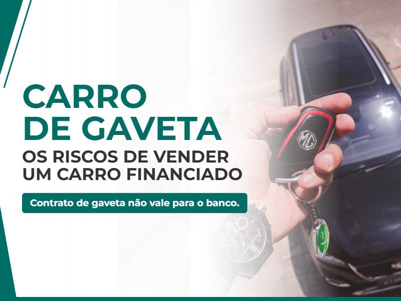 Carro de Gaveta: Os Riscos de Vender ou Comprar um Veículo Financiado sem Transferir o Contrato